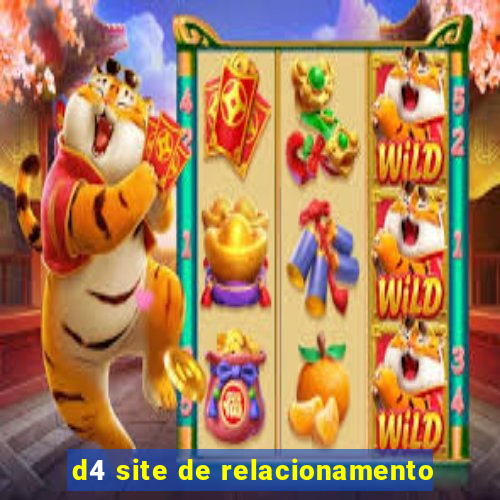 d4 site de relacionamento